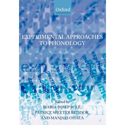 按需印刷不退不换Experimental Approaches to Phonology[9780199296828]