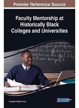 按需印刷不退不换Faculty Mentorship at Historically Black Colleges and Universities[9781522540717]
