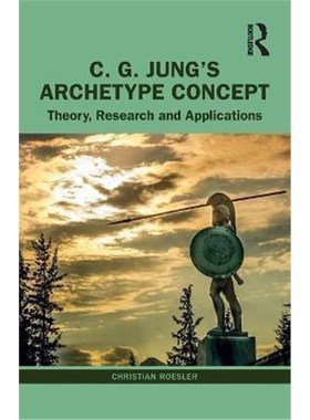 按需印刷C. G. Jung's Archetype Concept:Theory, Research and Applications[9780367510534]