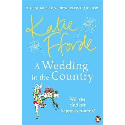 预订A Wedding in the Country:From the #1 bestselling author of uplifting feel-good fiction