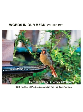 按需印刷Words In Our Beak, Volume Two[9780996378536]