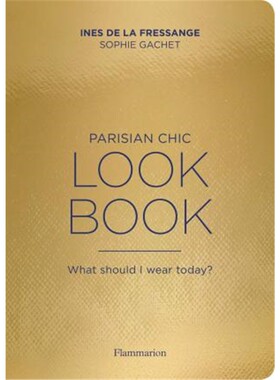 现货 Parisian Chic Look Book:What Should I wear Today?