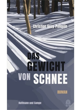 预订【德语】Das Gewicht von Schnee[9783455009323]