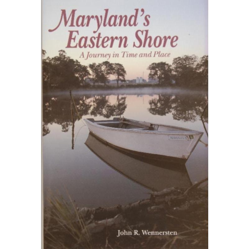 预订Maryland's Eastern Shore: A Journey in Time and Place