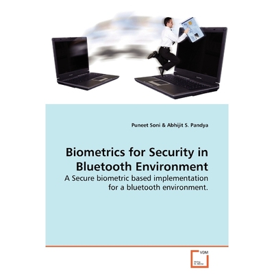 按需印刷Biometrics for Security in Bluetooth Environment[9783639171853]