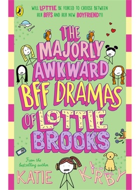 现货  The Majorly Awkward BFF Dramas of Lottie 儿童读物