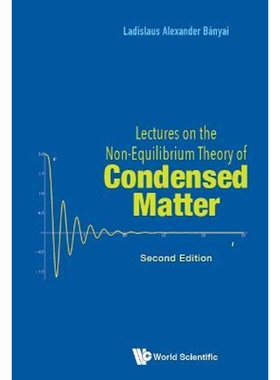 按需印刷Lectures on the Non-Equilibrium Theory of Condensed Matter[9789811223808]