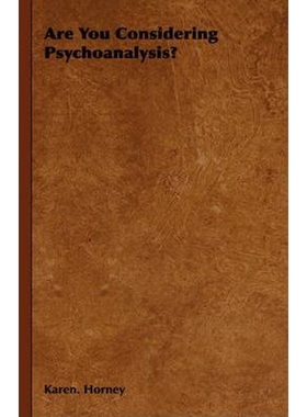 按需印刷不退不换Are You Considering Psychoanalysis?[9781406752526]