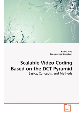 按需印刷Scalable Video Coding Based on the DCT Pyramid[9783639094794]