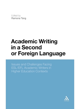 按需印刷不退不换Academic Writing in a Second or Foreign Language[9781441112163]