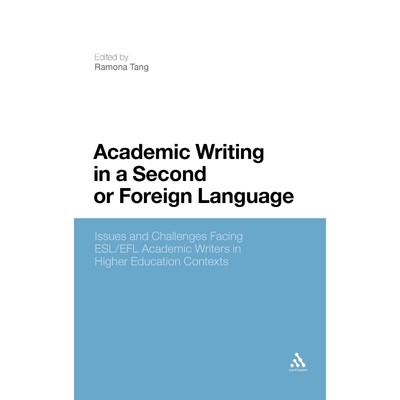 按需印刷不退不换Academic Writing in a Second or Foreign Language[9781441112163]