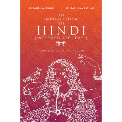 按需印刷An Introduction to Hindi  (Intermediate Level)[9781543752632]