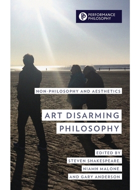按需印刷Art Disarming Philosophy[9781538147467]