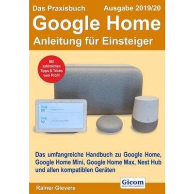 预订【德语】 Das Praxisbuch Google Home - Anleitung für Einsteiger (Ausgabe 2019/20):D