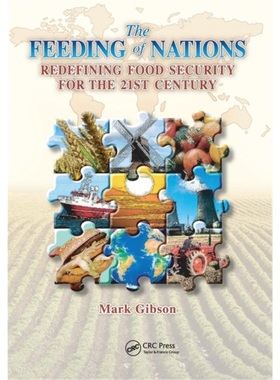 预订The Feeding of Nations:Redefining Food Security for the 21st Century[9781138198517]