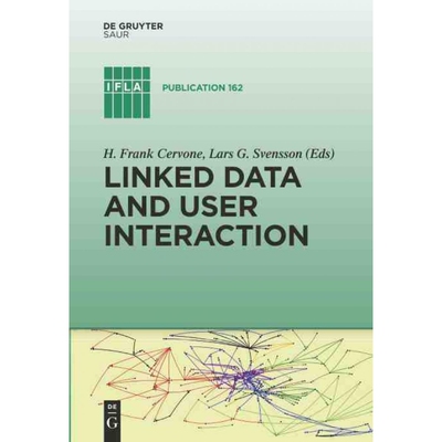 按需印刷不退不换DGYT Linked Data and User Interaction[9783110316926]