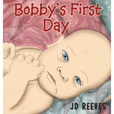 按需印刷Bobby's First Day[9781953912176]