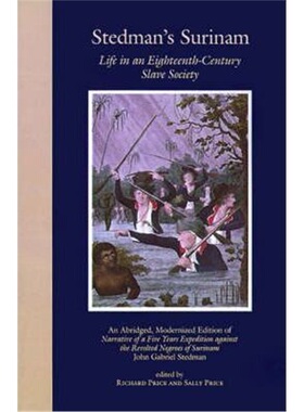 【按需印刷】Stedman's Surinam:Life in an Eighteenth-Century