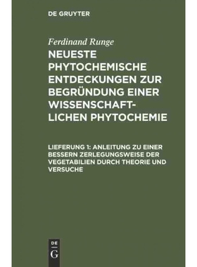 按需印刷DEG Anleitung zu einer bessern Zerlegungsweise der Vegetabilien durch Theorie und Versuche[9783111296968]
