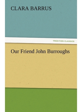 按需印刷Our Friend John Burroughs[9783842463455]