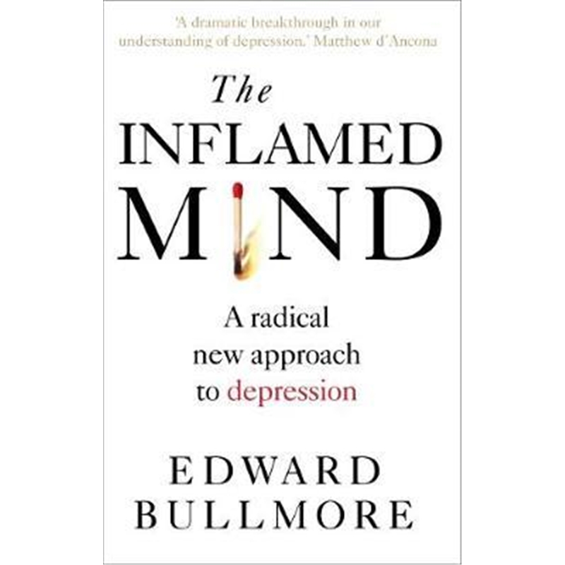 预订The Inflamed Mind:A radical new approach to depression