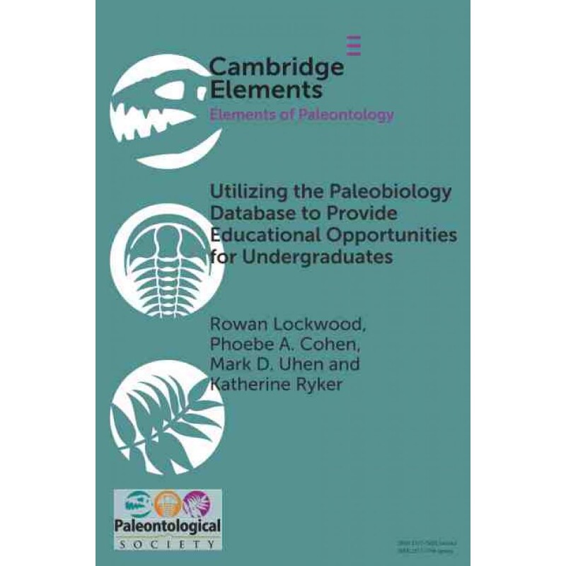 按需印刷不退不换CBG Utilizing the Paleobiology Database[9781108717908]
