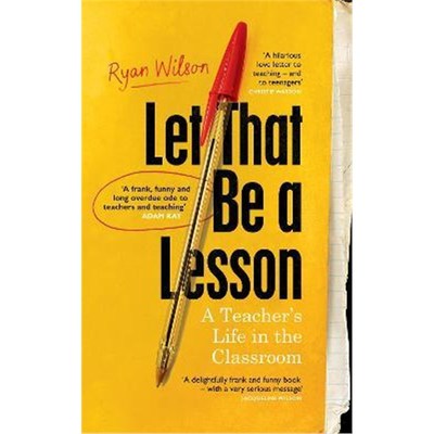 预订Let That Be a Lesson:'A frank, funny and long overdue ode to teachers and teaching' Adam Kay