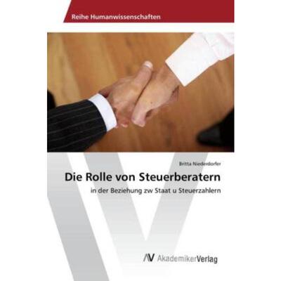 预订【德语】 Die Rolle von Steuerberatern:in der Bezie