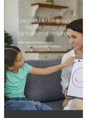 按需印刷Emotional intelligence for the integral formation of children[9781387947232]
