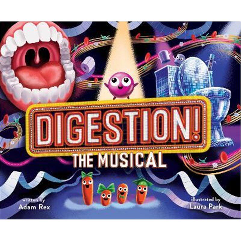 Digestion! The Musical
