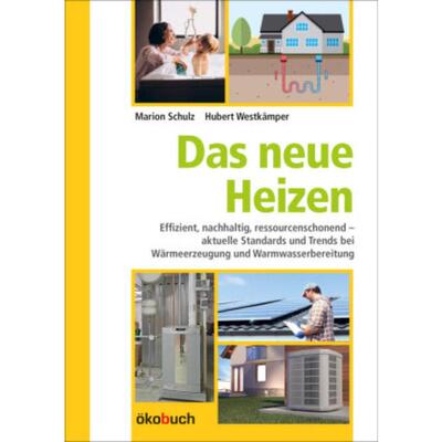 预订【德语】 Das neue Heizen:Effizient, nachhaltig, ressourcenschonend - aktuelle Stan