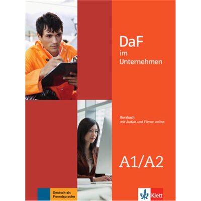 预订不退不换德语 DaF im Unternehmen A1/A2 Kursbuch mit Audios und Filmen online[9783126764605]