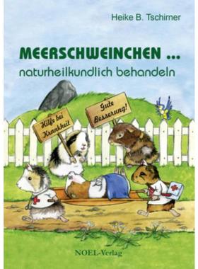 预订【德语】 Meerschweinchen ... naturheilkundlich behandeln: