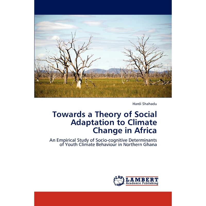按需印刷不退不换Towards a Theory of Social Adaptation to Climate Change in Africa[9783847344995]