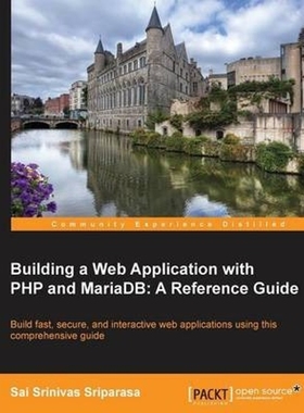 按需印刷Building a Web Application with PHP and Mariadb[9781783981625]