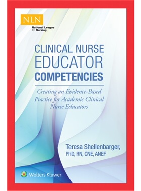 预订不退不换Clinical Nurse Educator Competencies