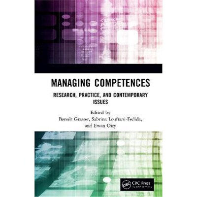 按需印刷不退不换Managing Competences:Research, Practice, and Contemporary Issues[9780367488925]