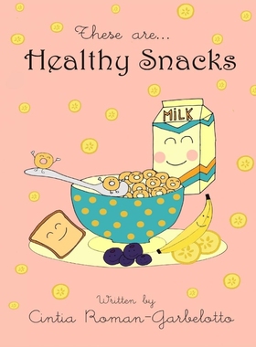 按需印刷These Are... Healthy Snacks[9780996052634]