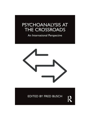 按需印刷TF Psychoanalysis at the Crossroads[9781032375502]