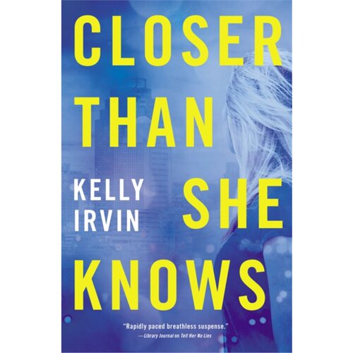 预订不退不换Closer Than She Knows[9780785231868]