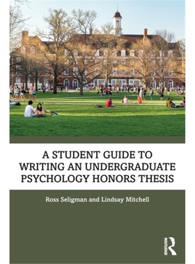 预订Student Guide to Writing an Undergraduate Psychology Honors Thesis[9780367562526]