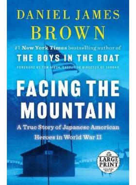 预订Facing the Mountain:A True Story of Japanese American Heroes in World War II