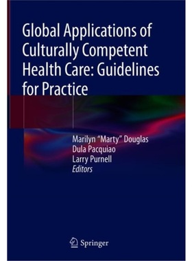 预订Global Applications of Culturally Competent Health Care: Guidelines for Practice