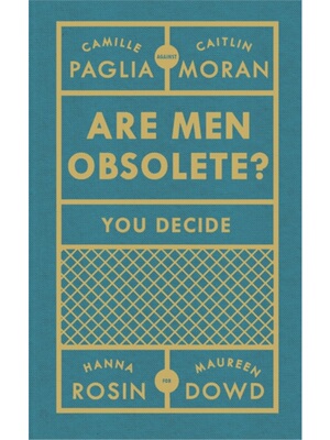 预订不退不换Are Men Obsolete?