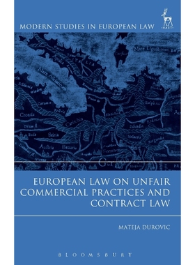 按需印刷European Law on Unfair Commercial Practices and Contract Law[9781782258117]