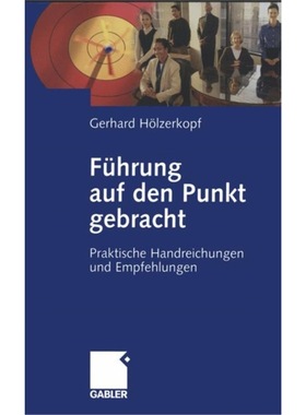 预订【德语】 Fuhrung auf den Punkt gebracht:Praktische