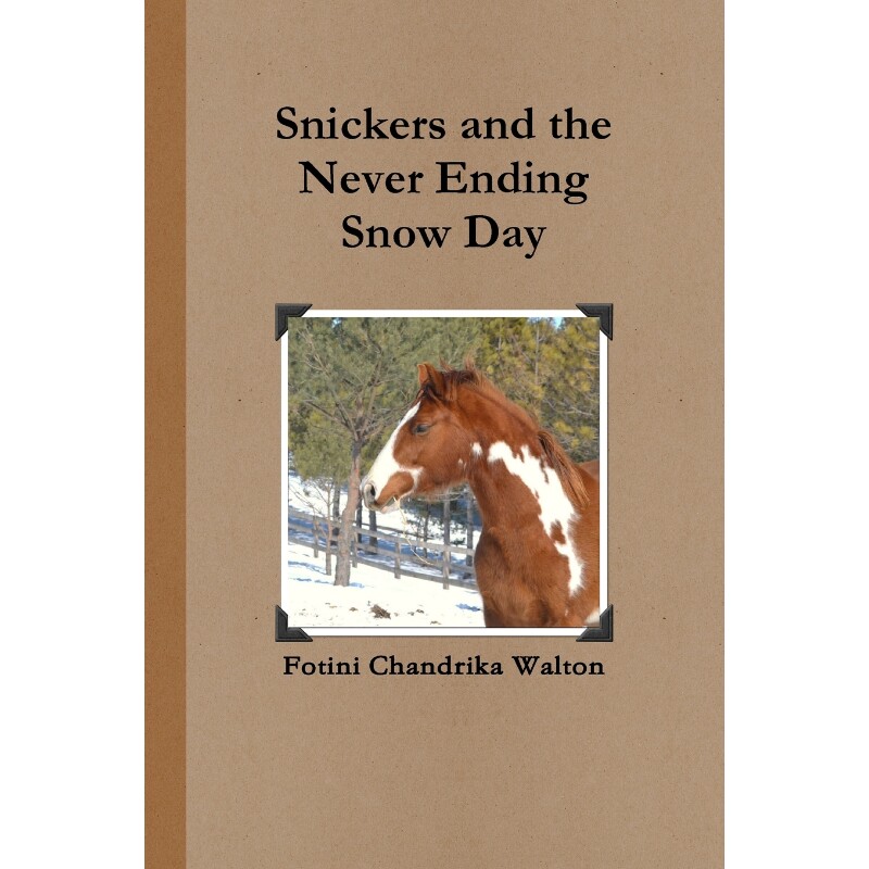 按需印刷不退不换Snickers and the Never Ending Snow Day[9781312127074]