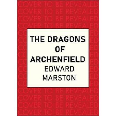 预订The Dragons of Archenfield:An action-packed medieval mystery from the bestselling author