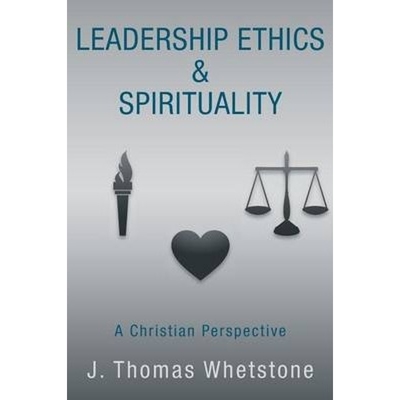 预订Leadership Ethics & Spirituality:A Christian Perspective