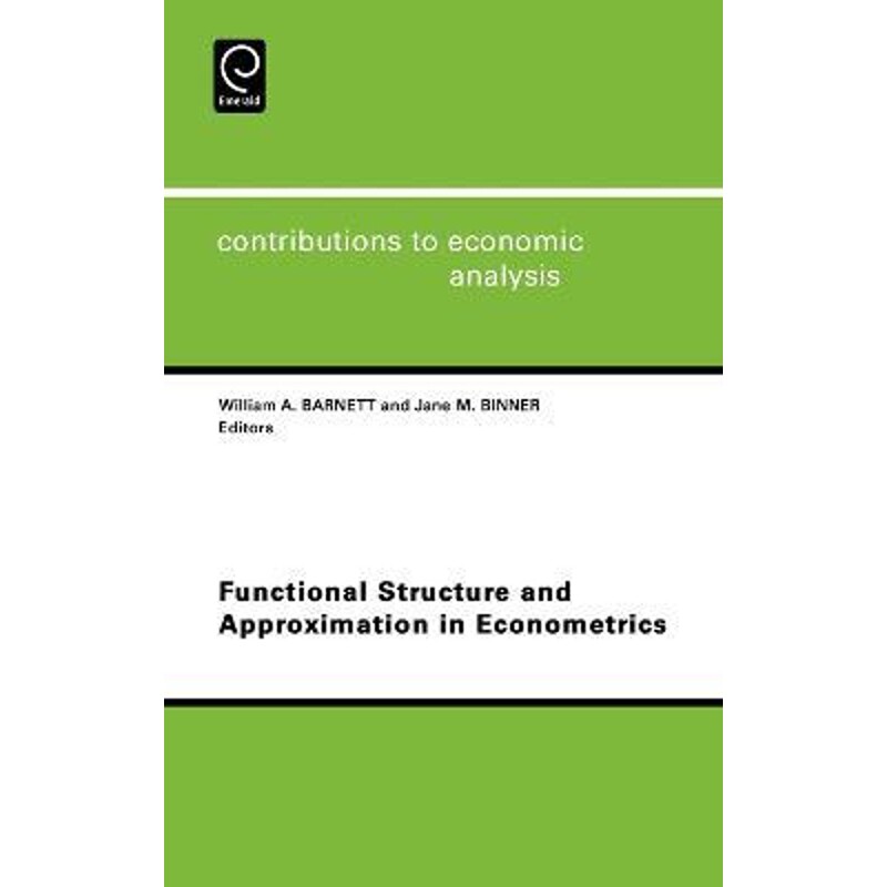 按需印刷不退不换Functional Structure and Approximation in Econometrics[9780444508614]